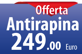Offerta Antirapina 249,00 €